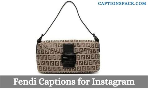 130+ Fendi Captions for Instagram with Quotes.